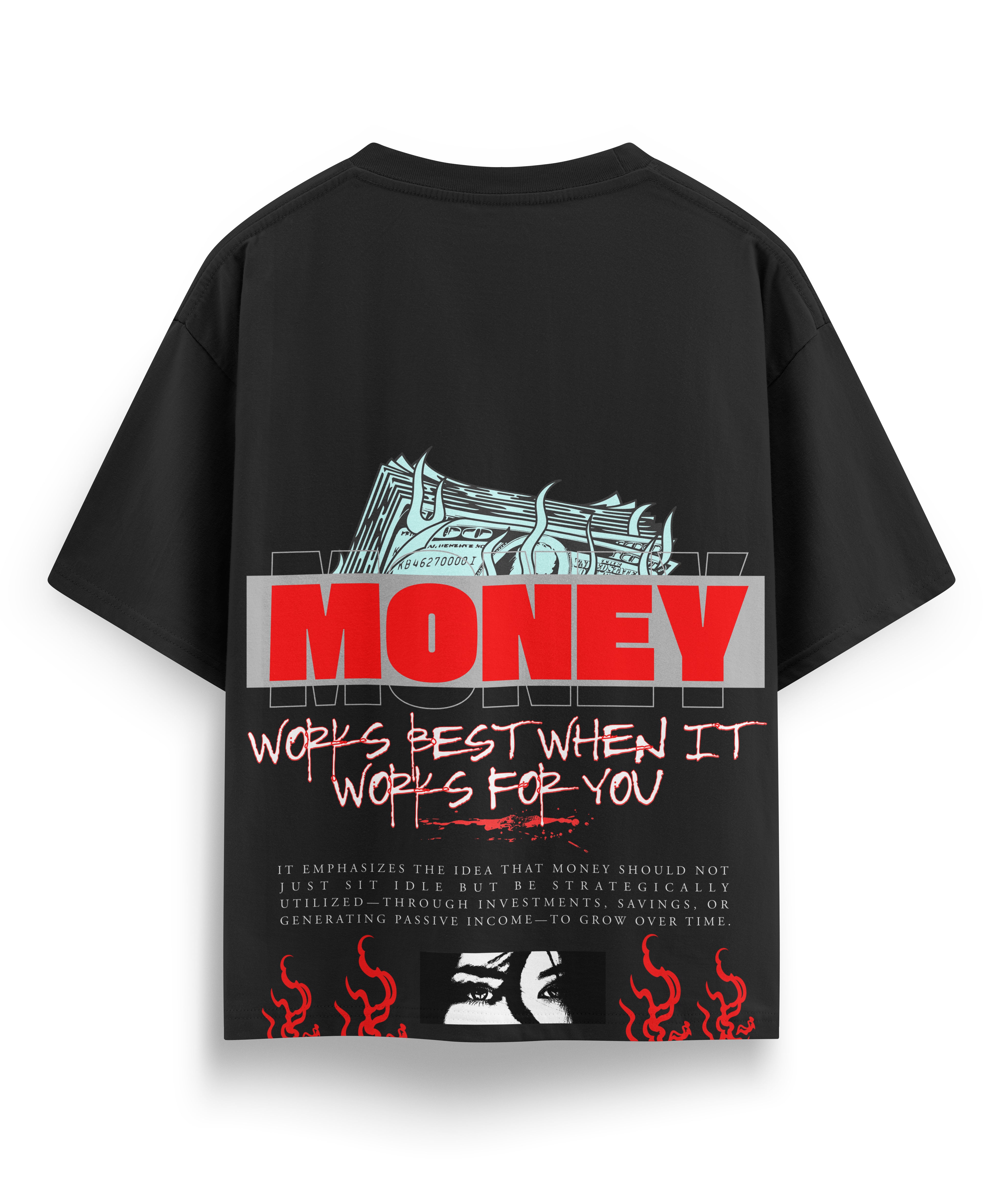 Money works best oversized T-shirt - Jnorss