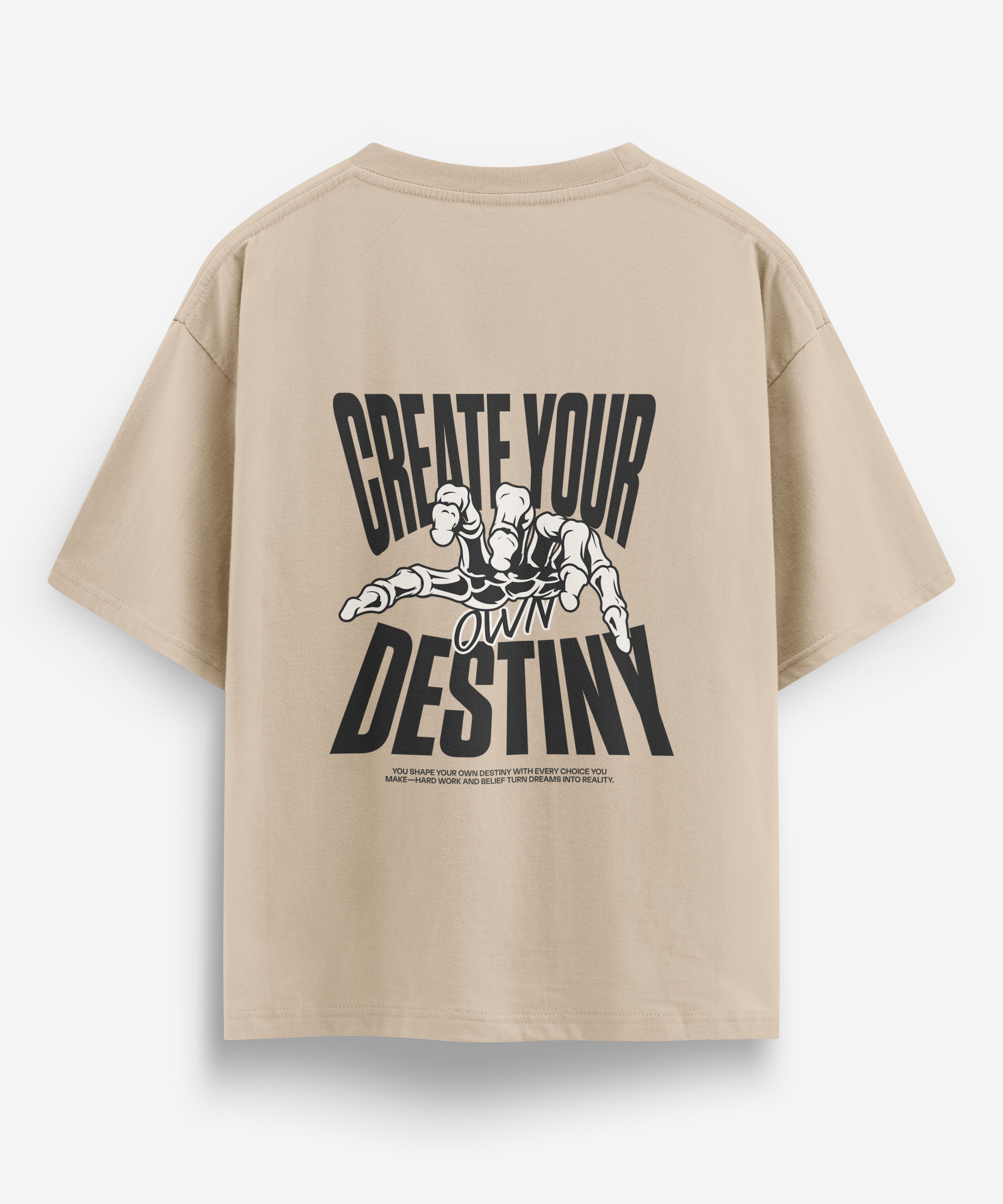 Create your own destiny oversized T-shirt - Jnorss
