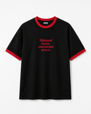 Minimal F*cks, Maximum Peace Ringer Tee