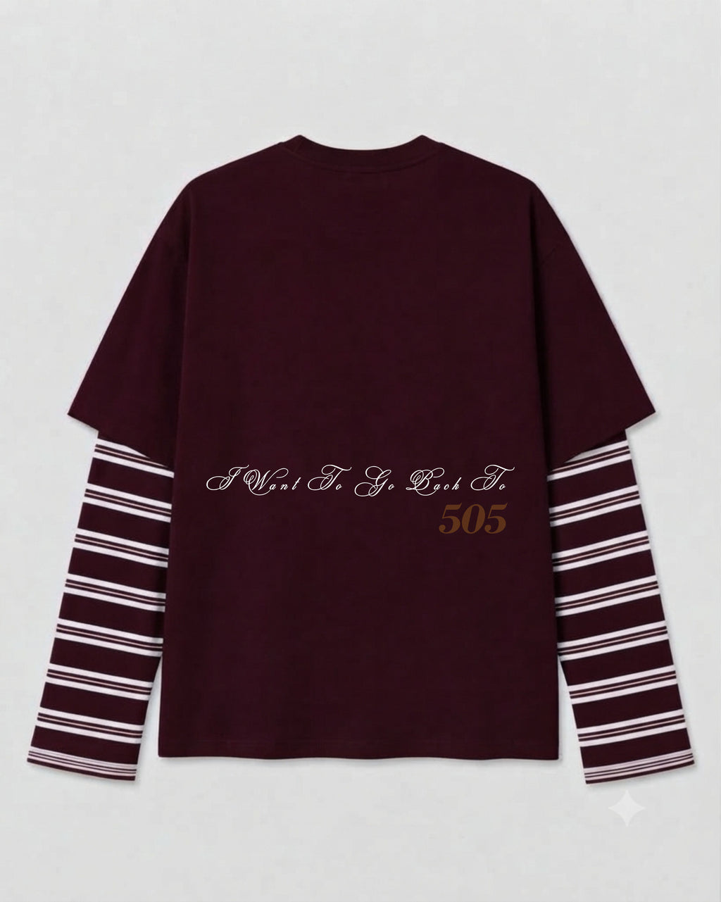 I Want To Go Back To 505 Layered Tee